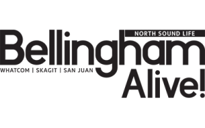 Bellingham Alive & North Sound Life Magazine