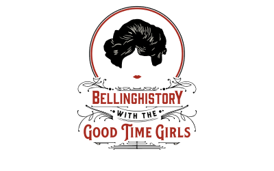 Bellinghistory Good Time Girls