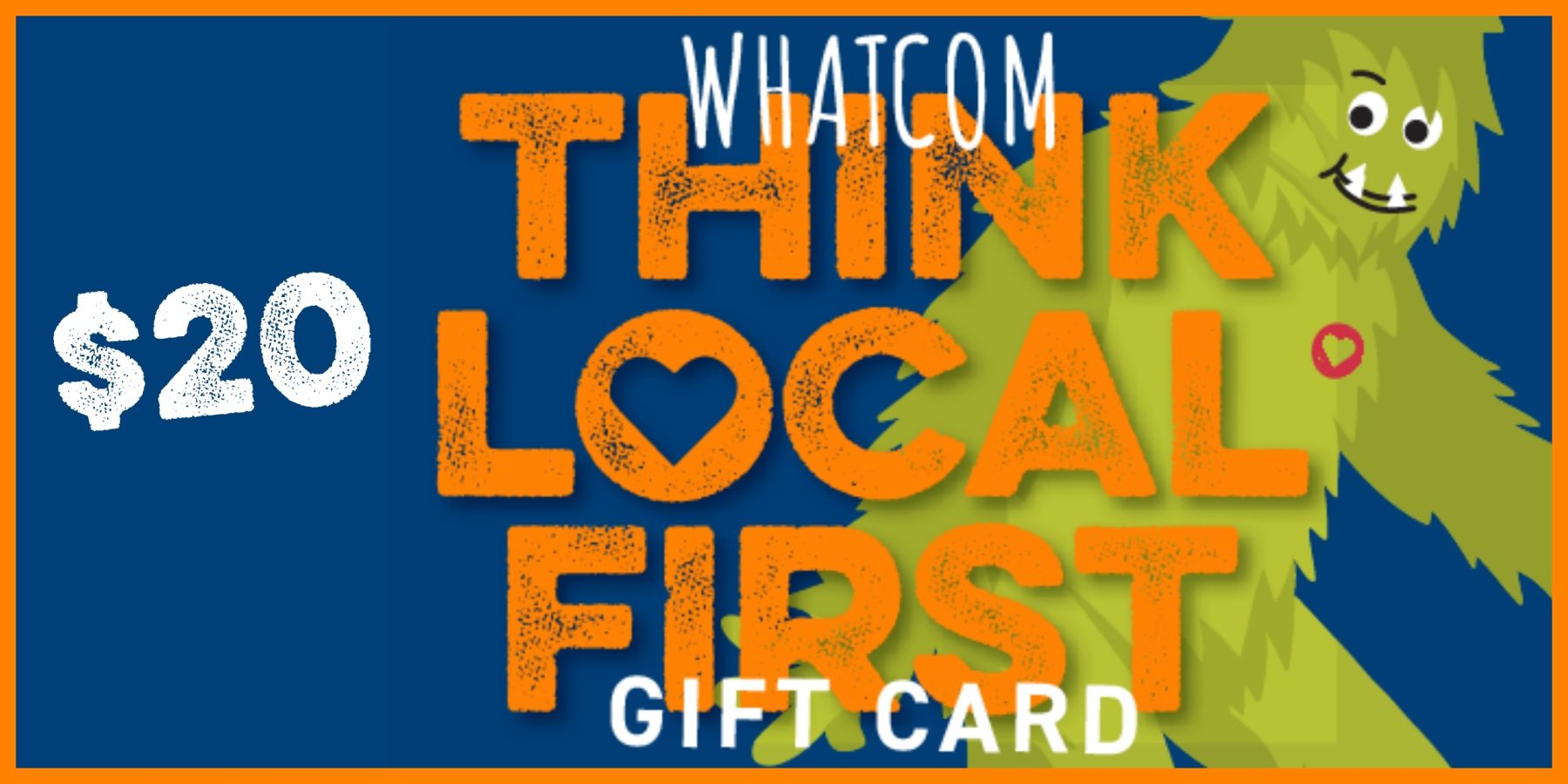$20 Think Local First Gift Card image