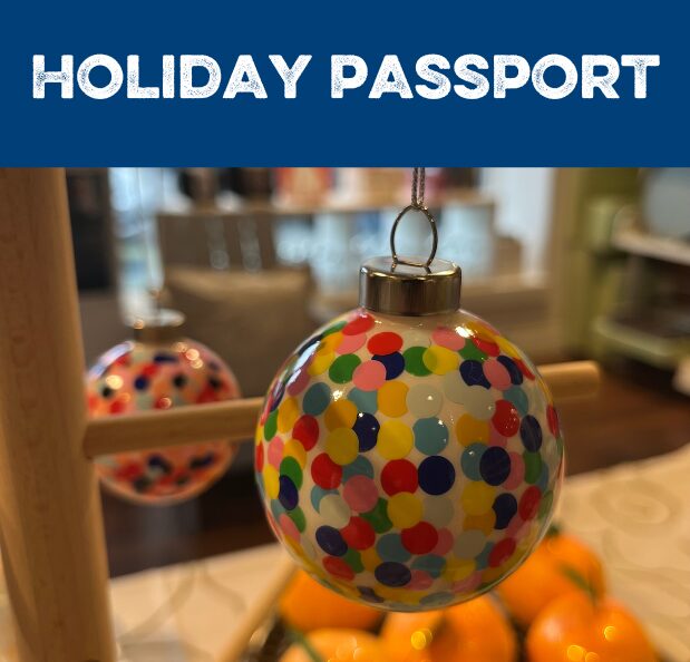 Image of holiday ornament with headline: Holiday Passport