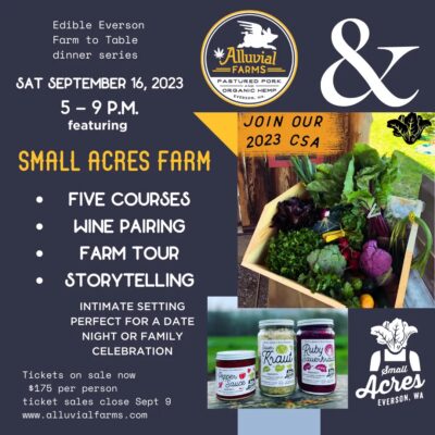 Edible Everson Dinner with Small Acres