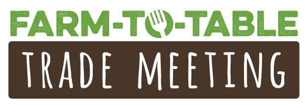 Farm-to-Table Trade Meeting 2023